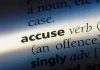 Stalking Accusations Made Amid “Creepy” VIN Collection Close-up dictionary definition of accuse underlined.