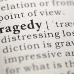 LAPD’s Offers $50K Bounty — BELOVED Grandmother Murdered Close-up of the word 'Tragedy' in a dictionary with its definition