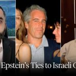 FBI Sat On Epstein Reports Drop Site News Investigates Jeffrey Epstein's Ties to Israeli