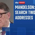 EPSTEIN Files Trigger RAID on UK Elite Met Police search addresses related to Mandelson investigation