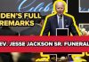 Furious Eulogy: Jesse Jr. Slams Obama, Biden, Clinton Watch President Biden's speech from Jesse Jackson Sr